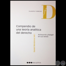 COMPENDIO DE UNA TEORÍA ANALÍTICA DEL DERECHO - Editor: DANIEL MENDONCA - Año 2011